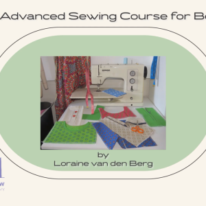 Basic to Advanced Sewing Course for Beginners